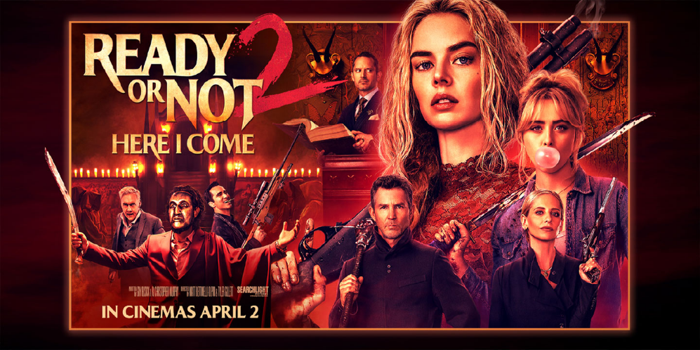 Ready or Not 2: Here I Come